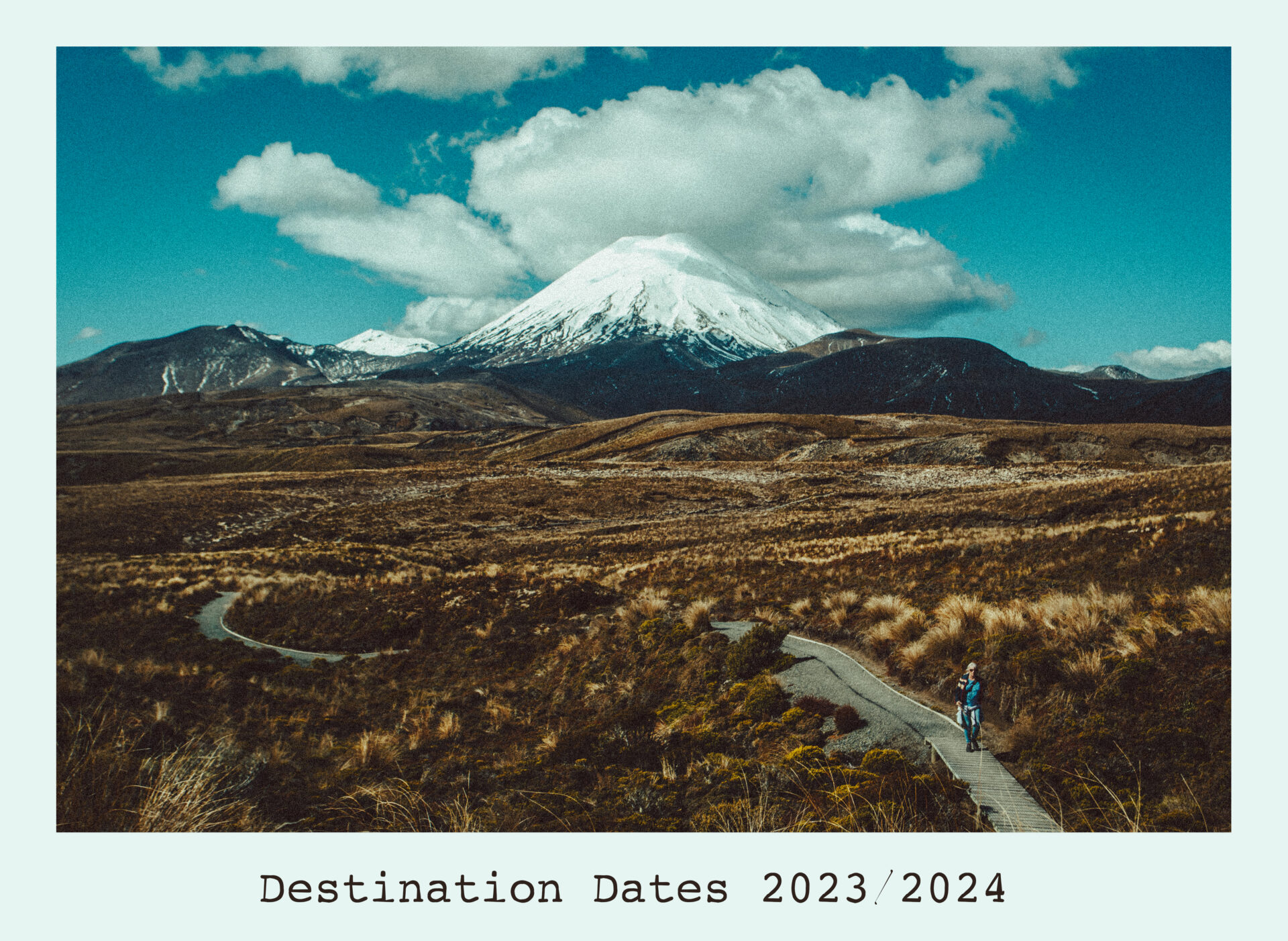 Destination dates. Image of person walking in wilderness